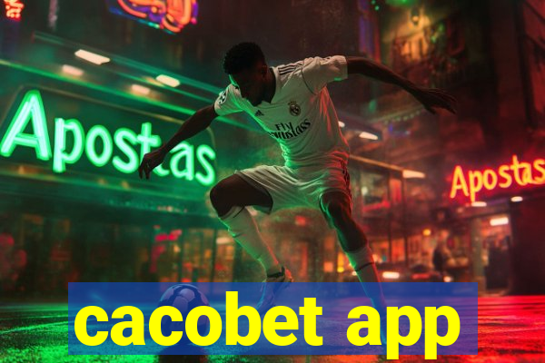 cacobet app